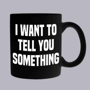 I Want To Tell fekete