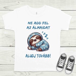 Ne add fel fehér gyermek póló